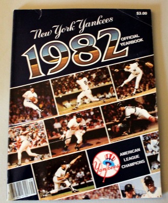 1982 NY Yankees Year Book
