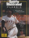 WILLIE MAYS Fall 1992 SPORTS ILLUSTRATED CLASSIC - IN EXCELLENT CONDITION - NEWSSTAND ISSUE - NO LABEL