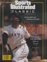 WILLIE MAYS Fall 1992 SPORTS ILLUSTRATED CLASSIC
